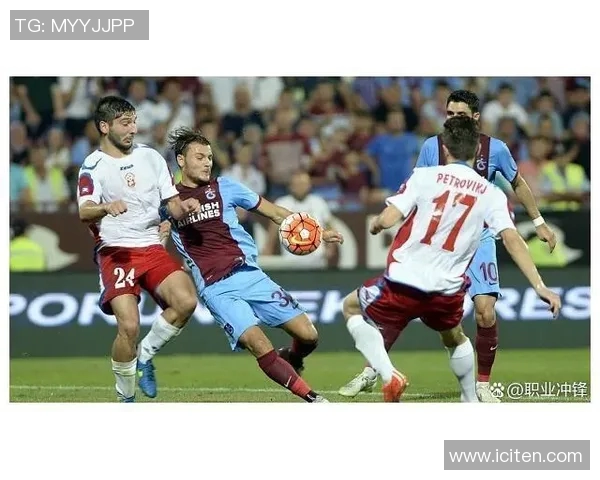 特拉布宗主场迎战巴塞尔期待精彩对决与进球盛宴