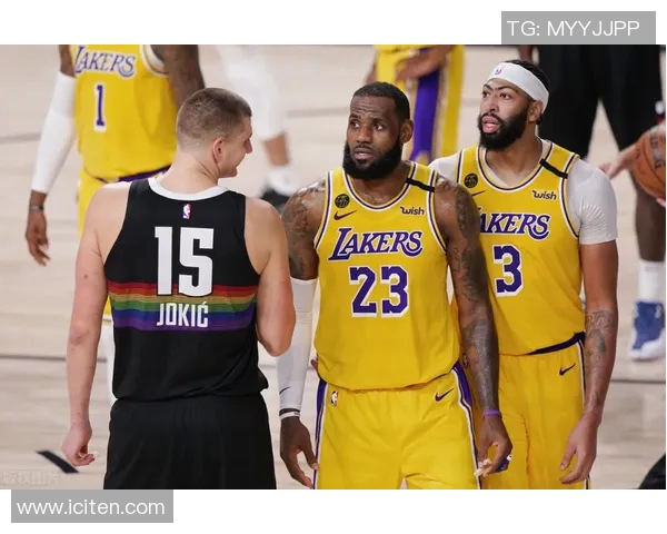 湖人对决掘金争夺西部冠军荣耀之战精彩回顾与分析